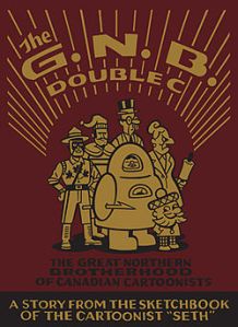 250px-TheGreatNorthernBrotherhoodOfCanadianCartoonists-cover